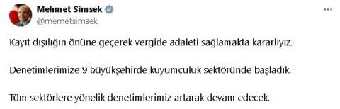 Bakan Şimşek: Denetimlerimize 9 büyükşehirde kuyumculuk sektöründe başladık